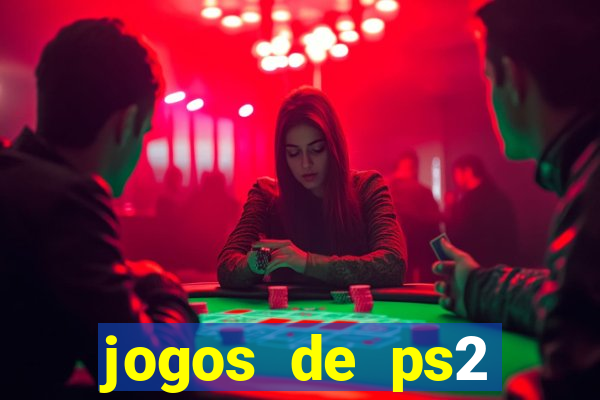 jogos de ps2 formato iso